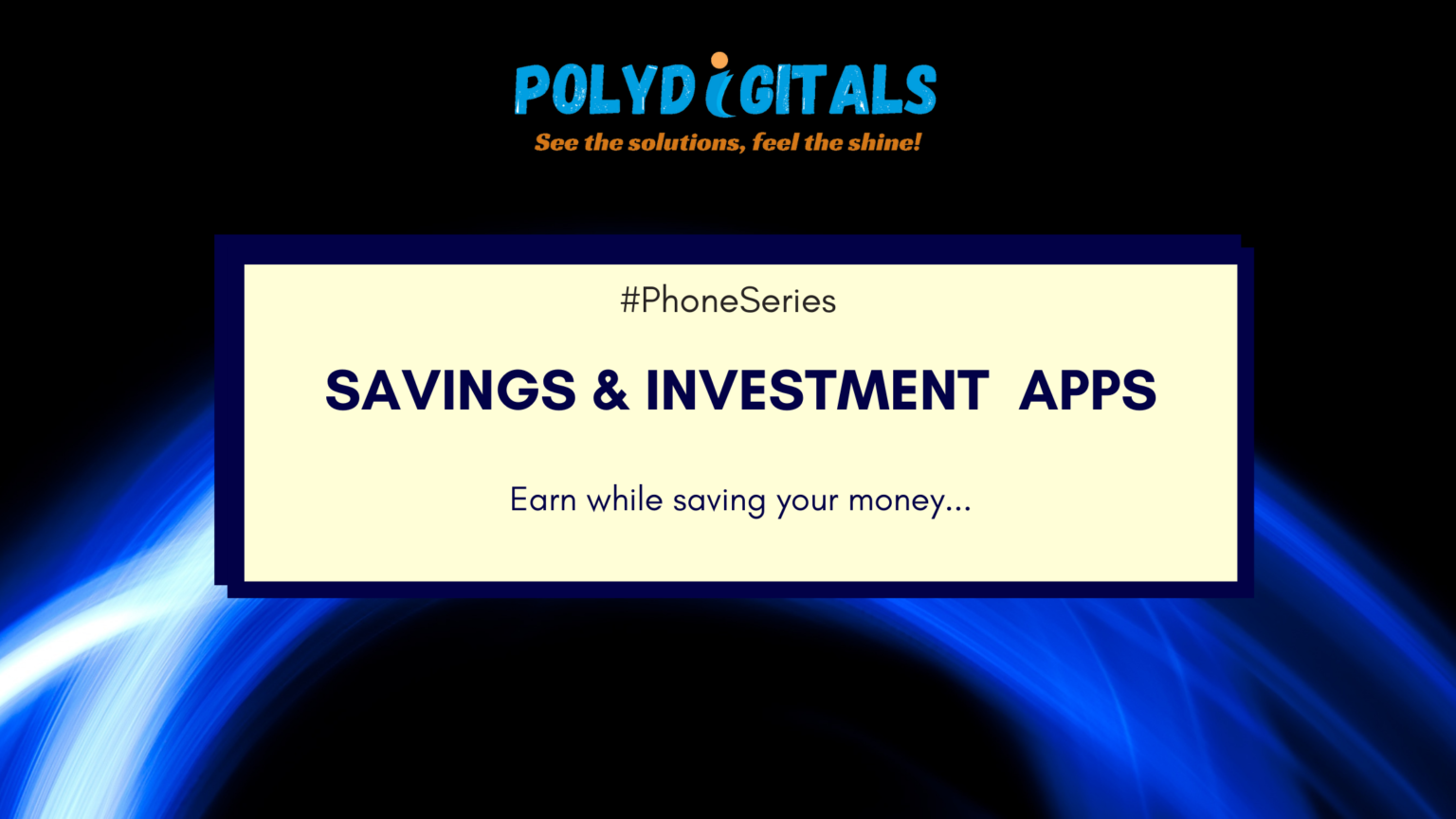 savings-investment-apps-polydigitals